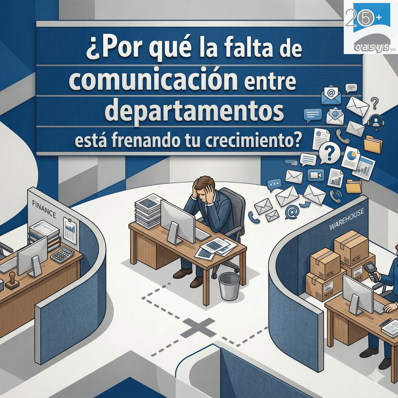 Por Qué la Falta de Comunicación entre Departamentos Está Frenando tu Crecimiento