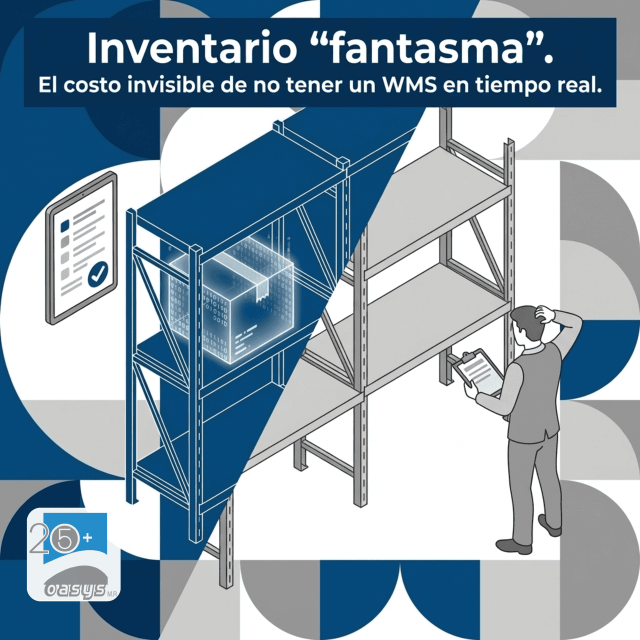 Inventario Fantasma: El Costo Invisible de No Tener un WMS en Tiempo Real